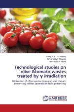 Technological studies on olive &tomato wastes treated by γ irradiation af Sharoba Ashraf Mahdy