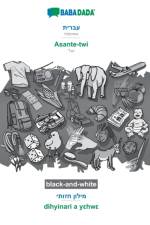BABADADA black-and-white, Hebrew (in hebrew script) - Asante-twi, visual dictionary (in hebrew script) - dihyinari a yεhwε af Babadada Gmbh