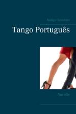 Tango Portugues af Rüdiger Schneider