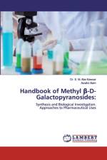 Handbook of Methyl β-D-Galactopyranosides af Dr S M Abe Kawsar