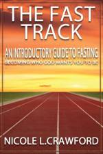 Fast Track af Nicole L L Crawford