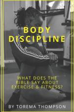 Body Discipline af Torema Thompson