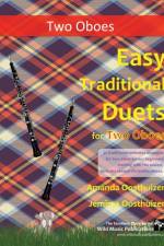 Easy Traditional Duets for Two Oboes af Oosthuizen Amanda Oosthuizen
