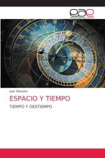 ESPACIO Y TIEMPO af Silvestre Juan Silvestre