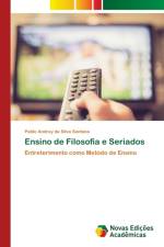 Ensino de Filosofia e Seriados af Santana Pablo Andrey da Silva Santana