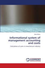 Informational system of management accounting and costs af Briciu Sorin Briciu