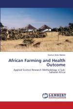 African Farming and Health Outcome af Heeren Gudrun Anita Heeren