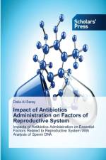 Impact of Antibiotics Administration on Factors of Reproductive System af Al-Saray Dalia Al-Saray