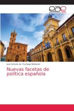 Nuevas facetas de politica espanola af de Yturriaga Barberan Jose Antonio de Yturriaga Barberan