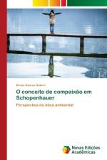 O conceito de compaixao em Schopenhauer af Sotero Bruna Soares Sotero