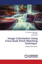 Image Colorization Using Cross-Scale Patch Matching Technique af Degadwala Dr. Sheshang Degadwala