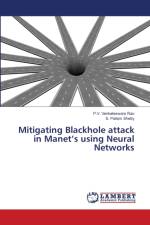 Mitigating Blackhole attack in Manet's using Neural Networks af Venkateswara Rao P.V. Venkateswara Rao