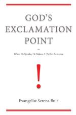 God's Exclamation Point af Buie Serena Buie
