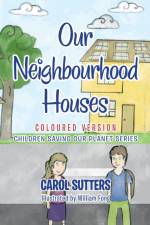 Our Neighbourhood Houses af SUTTERS CAROL SUTTERS