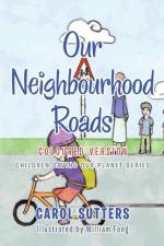 Our Neighbourhood Roads af SUTTERS CAROL SUTTERS