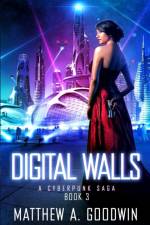 Digital Walls af Goodwin Matthew A. Goodwin
