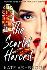 Scarlet Harvest af Kate Ashbrook