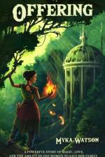 Offering af Myka Watson