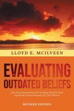 Evaluating Outdated Beliefs af Lloyd E McIlveen