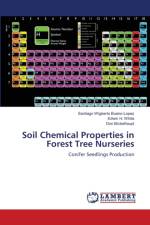 Soil Chemical Properties in Forest Tree Nurseries af Bueno-Lopez Santiago Wigberto Bueno-Lopez