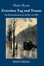 Zwischen Tag und Traum