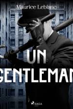 Un Gentleman af Maurice Leblanc