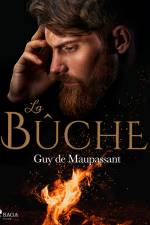 La Bûche af Guy de Maupassant