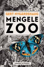 Mengele zoo af Gert Nygårdshaug