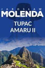 Tupac Amaru II af Jarosław Molenda