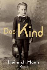 Das Kind af Heinrich Mann