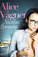 Alice Vågner - erotisk novelle af Nicolas Lemarin
