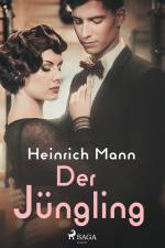Der Jüngling af Heinrich Mann