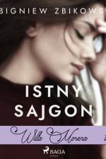 Willa Morena 12: Istny sajgon af Zbigniew Zbikowski