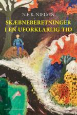 Skæbneberetninger af N.E.K. Nielsen