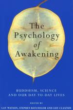 The Psychology of Awakening