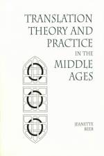 Translation Theory and Practice in the Middle Ages af Jeanette Beer