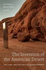 The Invention of the American Desert