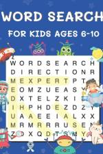 Word Search for Kids Ages 6-10 af B. Alisscia B.