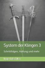 System der Klingen 3 af Ingo Litschka