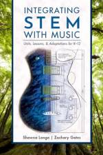Integrating STEM with Music af Shawna (General Music Teacher Longo