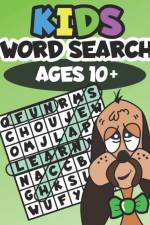 KIDS WORD SEARCH AGES 10+: LEARNING MADE af Willyn Wren