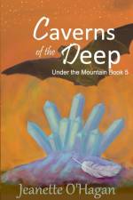 Caverns of the Deep af O'Hagan Jeanette O'Hagan