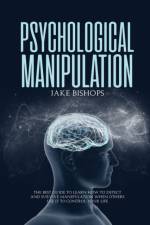 Psychological Manipulation af Jake Bishops