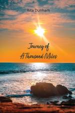 Journey of A Thousand Miles af Dunham Rita Dunham