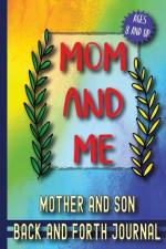 Mom and Me af Skribent
