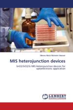 MIS heterojunction devices af Abdul Muhsien Hassan Marwa Abdul Muhsien Hassan