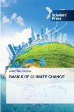 BASICS OF CLIMATE CHANGE af Balvanshi Ankit Balvanshi