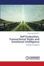 Self Evaluation, Transactional Styles and Emotional Intelligence af K.P. Shanmuga Vadivu K.P.
