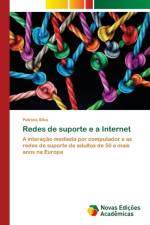 Redes de suporte e a Internet af Silva Patricia Silva