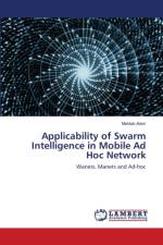 Applicability of Swarm Intelligence in Mobile Ad Hoc Network af Alam Mehtab Alam